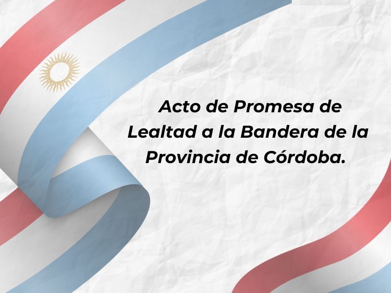 Villa del Totoral se prepara para la Promesa de Lealtad a la Bandera de Córdoba